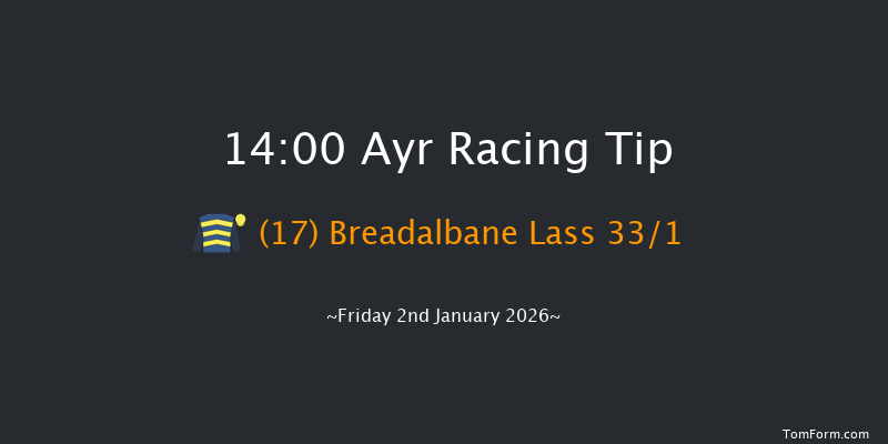 Ayr 14-00 (Class 5) 20f Mon 1st Dec 2025