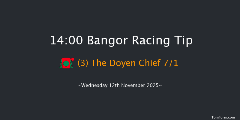 Bangor 14-00 (Class 2) 24f Mon 27th Oct 2025