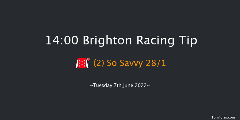 Brighton 14:00 Handicap (Class 6) 6f Tue 31st May 2022