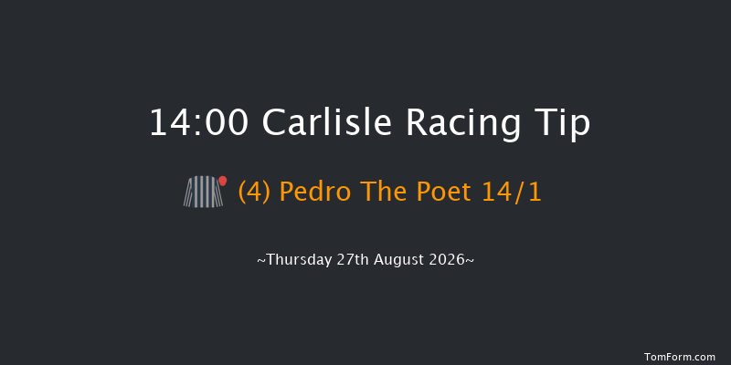 Carlisle 14-00 (Class 5) 9f Wed 19th Aug 2026