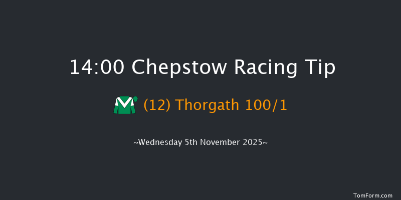Chepstow 14-00 (Class 4) 16f Sun 12th Oct 2025