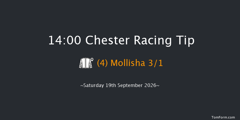 Chester 14-00 (Class 4) 6f Sat 12th Sep 2026