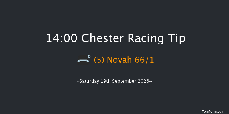 Chester 14-00 (Class 4) 6f Sat 12th Sep 2026