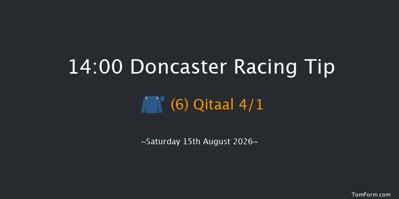 Doncaster 14-00 (Class 5) 10f Sat 1st Aug 2026