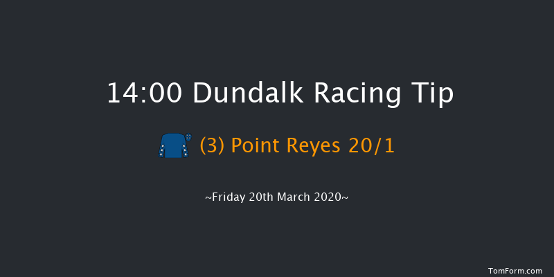 Love Your Mum At The Races Weekend Median Auction Race Dundalk 14:00 Stakes 8f Fri 13th Mar 2020