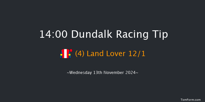 Dundalk  14:00 Handicap 5f Fri 8th Nov 2024