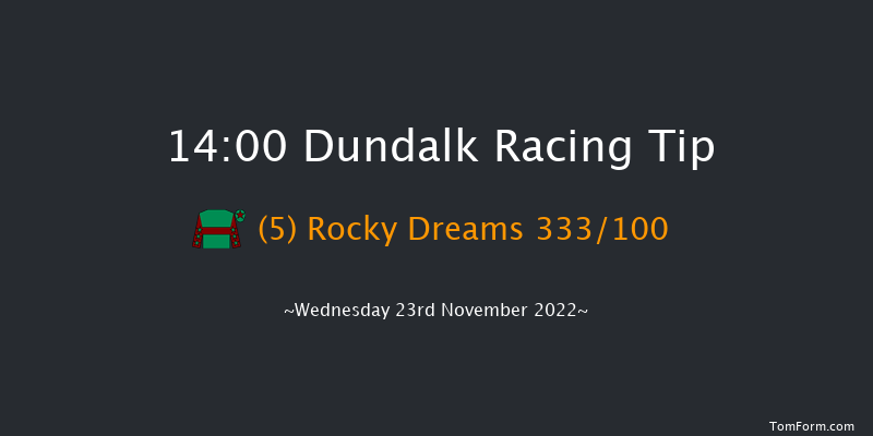 Dundalk 14:00 Claimer 8f Fri 18th Nov 2022