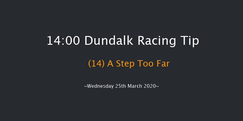Dundalk Stadium Handicap (45-65) Dundalk 14:00 Handicap 5f Fri 20th Mar 2020
