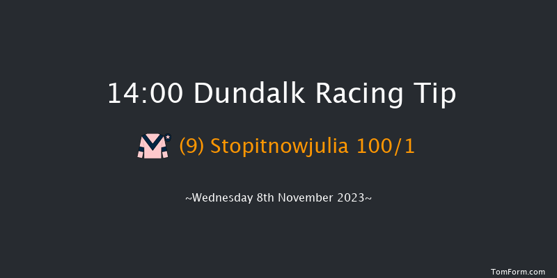 Dundalk 14:00 Handicap 6f Fri 3rd Nov 2023