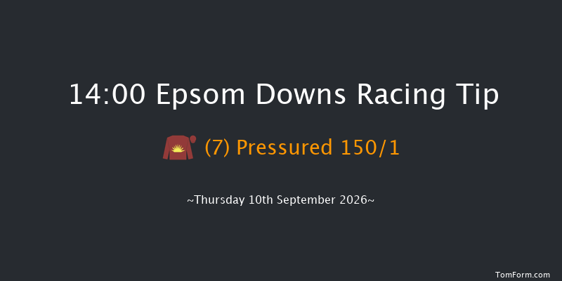 Epsom Downs 14-00 (Class 3) 7f Mon 31st Aug 2026