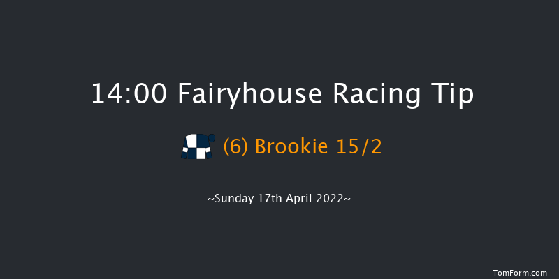 Fairyhouse 14:00 Maiden Hurdle 16f Sat 16th Apr 2022