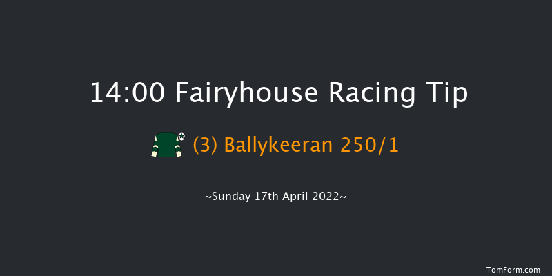 Fairyhouse 14:00 Maiden Hurdle 16f Sat 16th Apr 2022