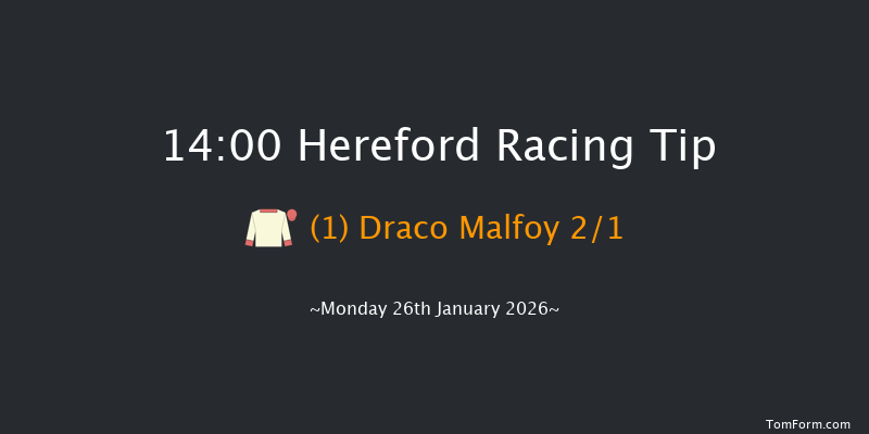 Hereford 14-00 (Class 4) 21f Mon 12th Jan 2026