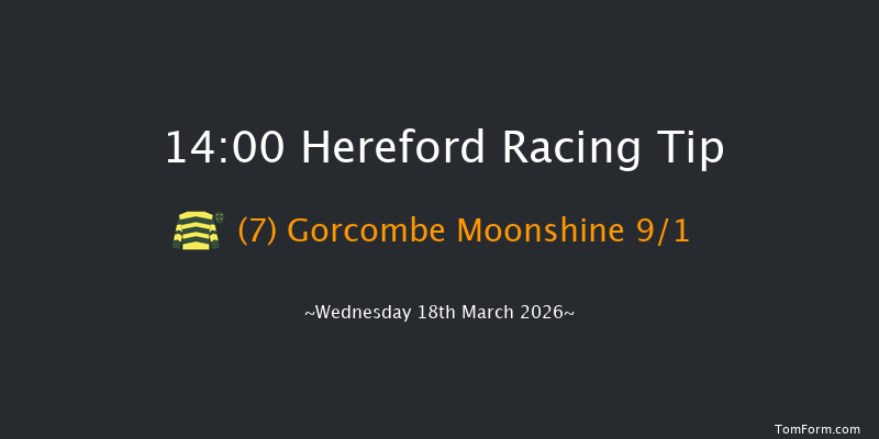 Hereford 14-00 (Class 5) 20f Sat 7th Mar 2026