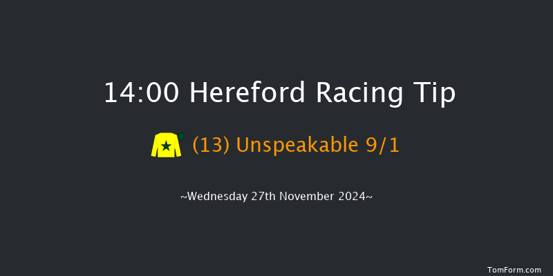 Hereford  14:00 Handicap Chase (Class 4) 25f Tue 12th Nov 2024