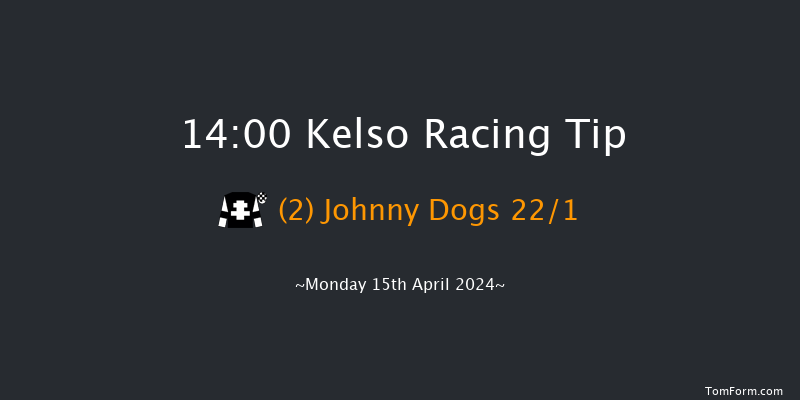 Kelso  14:00 Maiden Hurdle (Class
4) 18f Sun 10th Mar 2024