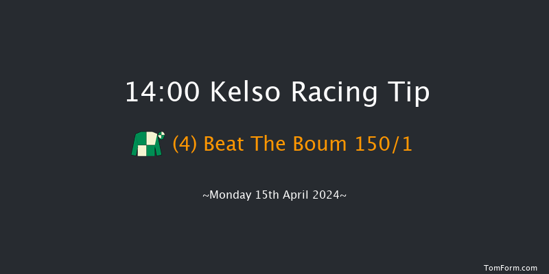 Kelso  14:00 Maiden Hurdle (Class
4) 18f Sun 10th Mar 2024