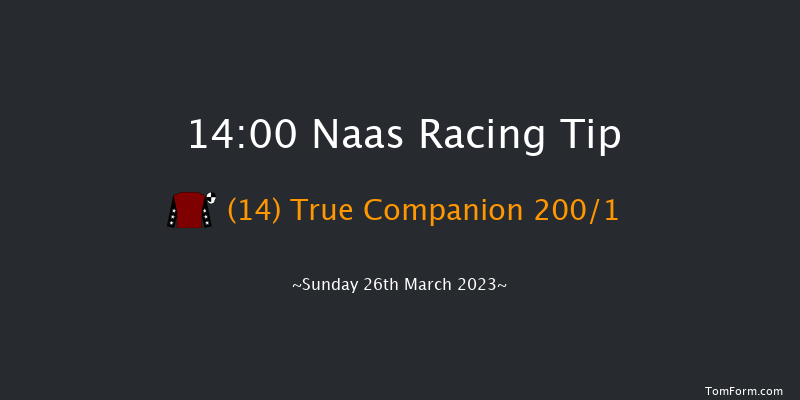 Naas 14:00 Handicap 6f Sun 12th Mar 2023