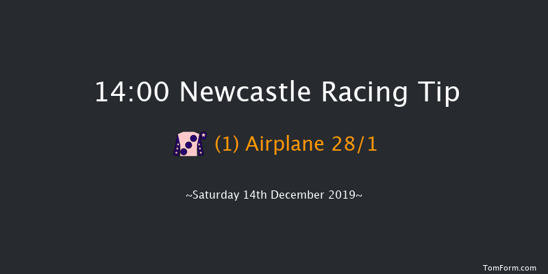 Newcastle 14:00 Stakes (Class 6) 12f Thu 12th Dec 2019