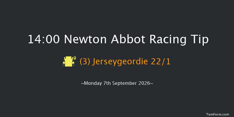 Newton Abbot 14-00 (Class 4) 16f Thu 27th Aug 2026