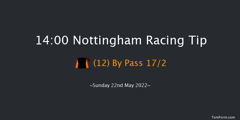 Nottingham 14:00 Handicap (Class 6) 8f Tue 17th May 2022