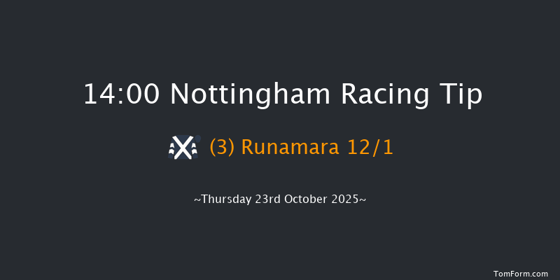 Nottingham 14-00 (Class 5) 6f Wed 15th Oct 2025