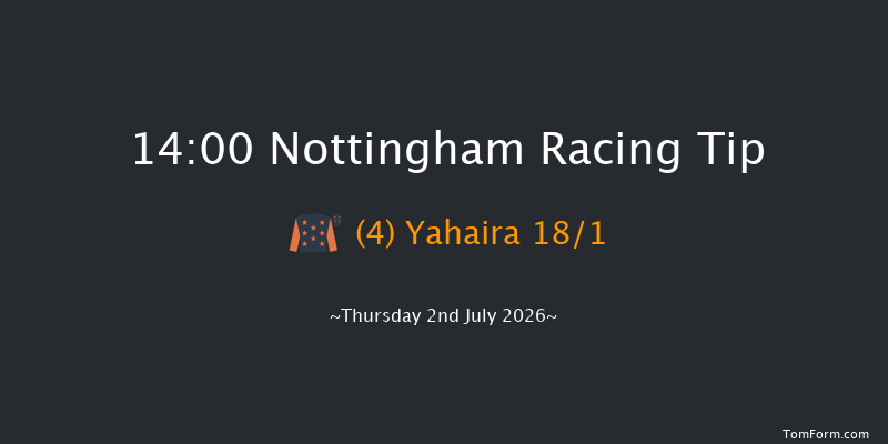 Nottingham 14-00 (Class 5) 6f Thu 25th Jun 2026