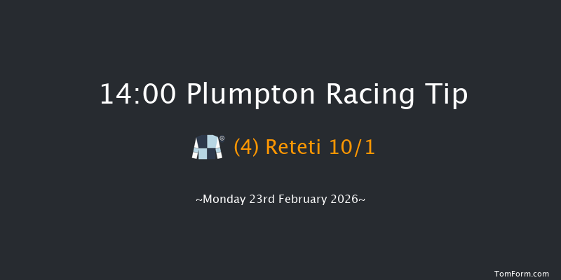 Plumpton 14-00 (Class 5) 15f Mon 9th Feb 2026