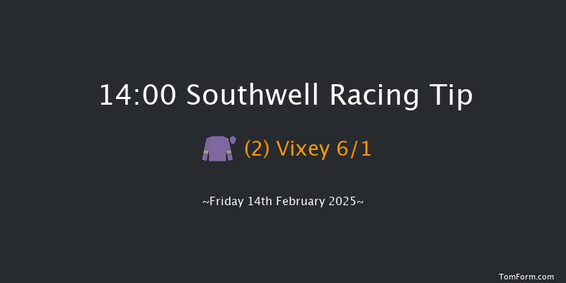 Southwell  14:00 Handicap (Class 6) 7f Wed 12th Feb 2025
