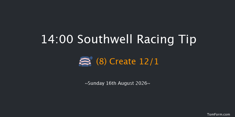 Southwell 14-00 (Class 6) 8f Thu 6th Aug 2026