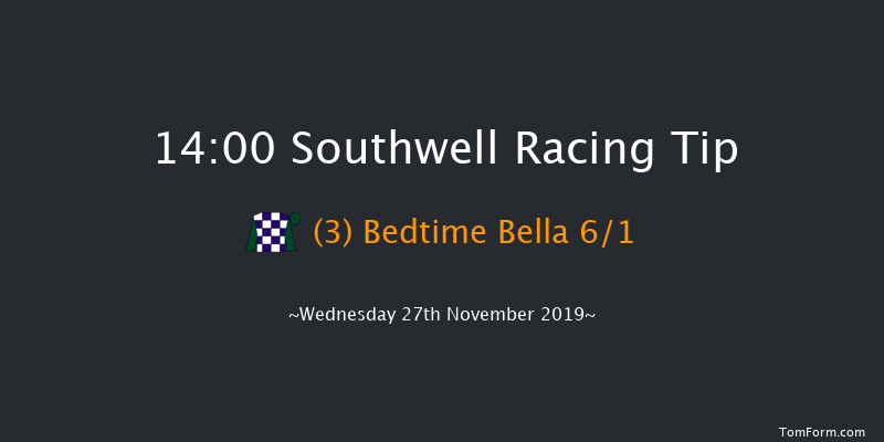 Southwell 14:00 Claimer (Class 5) 6f Tue 26th Nov 2019