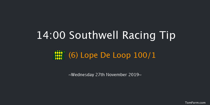 Southwell 14:00 Claimer (Class 5) 6f Tue 26th Nov 2019