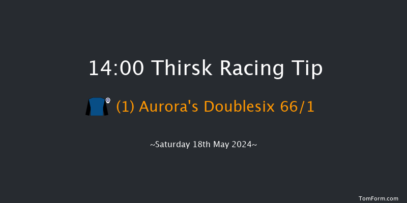 Thirsk  14:00 Maiden (Class 4) 5f Sat 4th May 2024