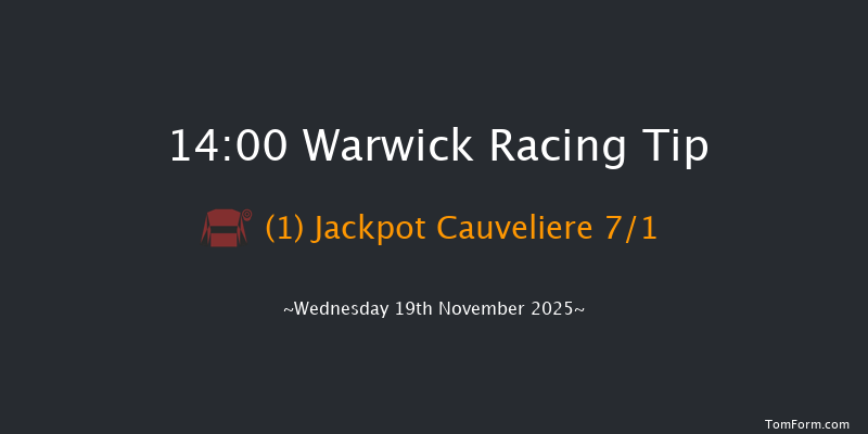 Warwick 14-00 (Class 4) 21f Tue 4th Nov 2025