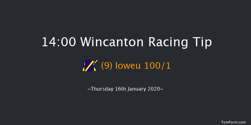 Wincanton 14:00 Maiden Hurdle (Class 4) 15f Sat 4th Jan 2020