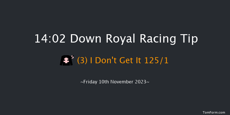 Down Royal 14:02 Conditions Hurdle 17f Mon 25th Sep 2023
