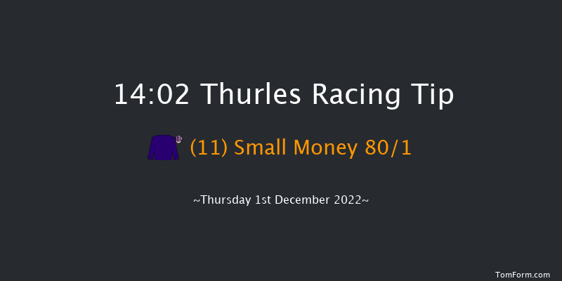 Thurles 14:02 Maiden Hurdle 16f Thu 24th Nov 2022