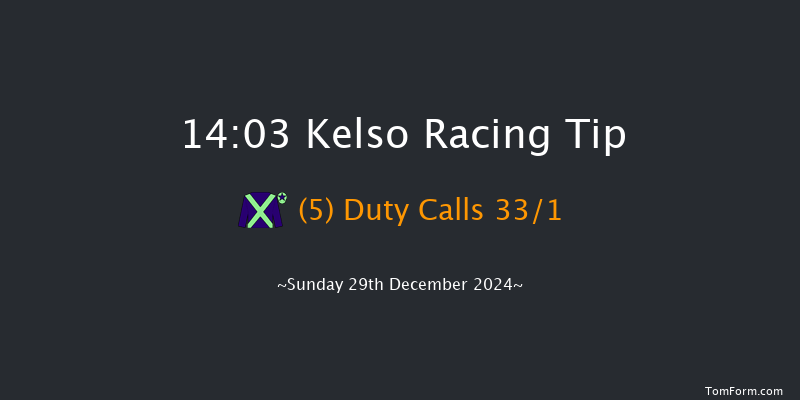 Kelso  14:03 Handicap Chase (Class 3) 17f Sun 8th Dec 2024