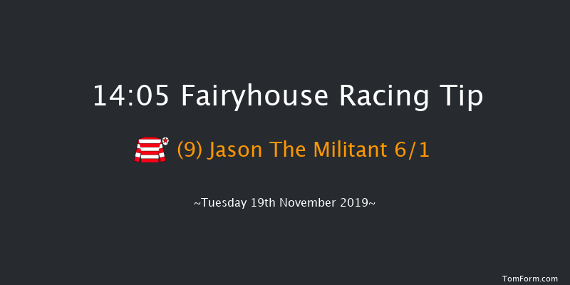 Fairyhouse 14:05 Maiden Hurdle 16f Tue 12th Nov 2019
