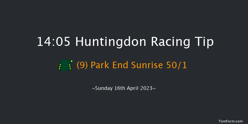 Huntingdon 14:05 Maiden Hurdle (Class 4) 21f Mon 10th Apr 2023