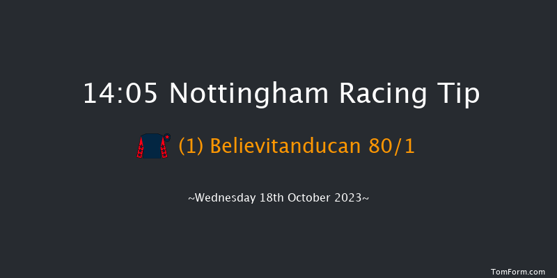Nottingham 14:05 Maiden (Class 5) 8f Wed 11th Oct 2023