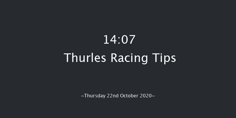 Thurles Mares Maiden Hurdle Thurles 14:07 Maiden Hurdle 16f Thu 8th Oct 2020