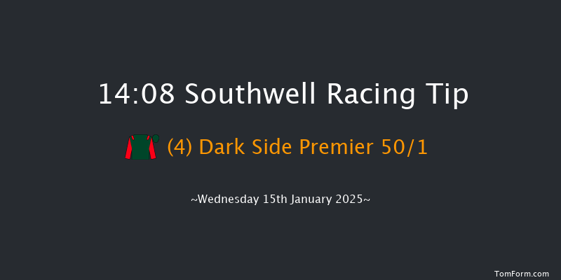 Southwell  14:08 Stakes (Class 6) 7f Tue 14th Jan 2025