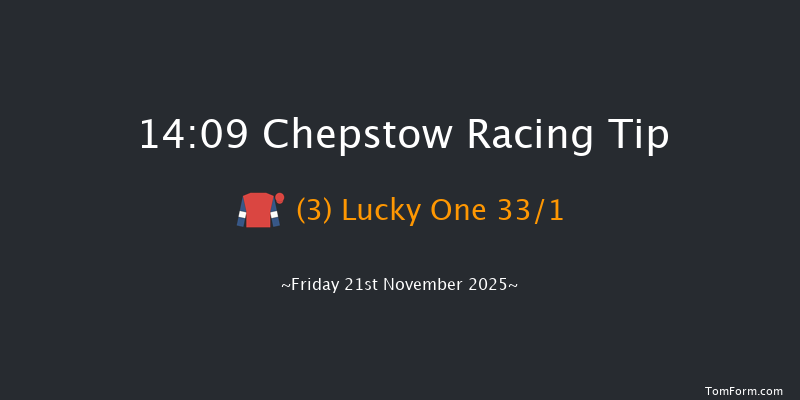 Chepstow 14-09 (Class 4) 19f Wed 5th Nov 2025