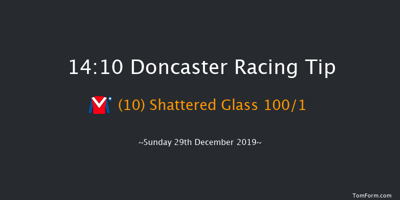 Doncaster 14:10 Maiden Hurdle (Class 4) 19f Sat 14th Dec 2019