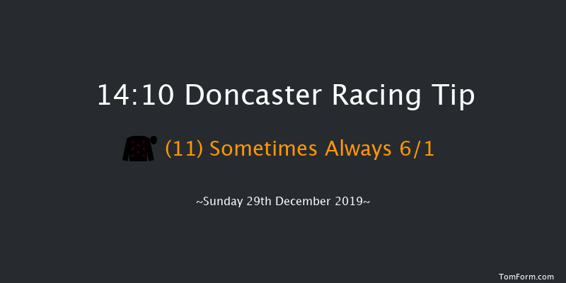 Doncaster 14:10 Maiden Hurdle (Class 4) 19f Sat 14th Dec 2019