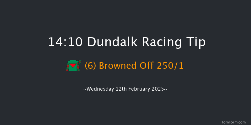 Dundalk  14:10 Maiden 8f Fri 7th Feb 2025