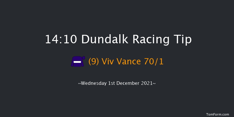 Dundalk 14:10 Claimer 7f Fri 26th Nov 2021