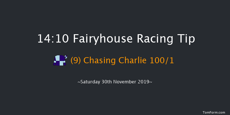 Fairyhouse 14:10 Maiden Hurdle 20f Tue 19th Nov 2019
