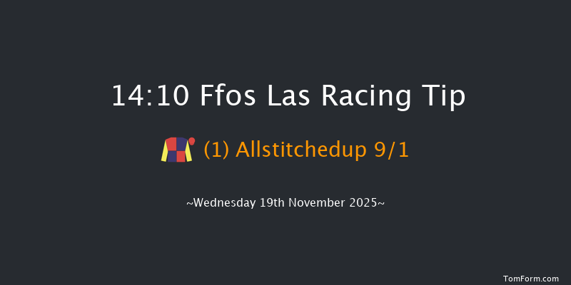 Ffos Las 14-10 (Class 4) 20f Sun 9th Nov 2025